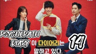 󾓮 싸이코패스 다이어리 PSYCHOPATH DIARY EP 14 ENG SUB