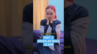 Part 2 Menolak Buka Jilbab #shorts #dramapendek #dramasedih #sangdewibanyu #filmpendek #drama