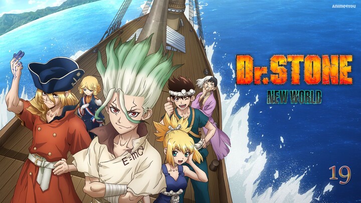 Dr. STONE New World Season 3 Episode 19 (Link in the Description)