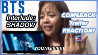 BTS (방탄소년단) MAP OF THE SOUL : 7 'Interlude : Shadow' Comeback Trailer REACTION | Filipino BTS ARMY!!