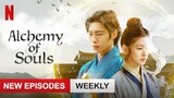 Alchemy of Soul Episode 7 (English Subtitle)