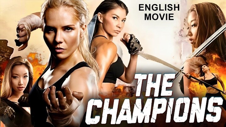 THE CHAMPIONS - Full Hollywood Action Movie in English Blockbuster Chinese Action Movies In English