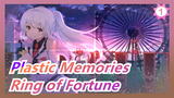 Plastic Memories/4k Remake| OP「Ring of Fortune」_1