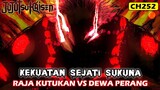 RAJA KUTUKAN VS DEWA PERANG !!! PEMBAHASAN JUJUTSU KAISEN