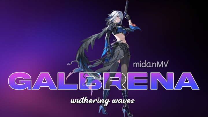 amv galbrena - wuthering waves edit