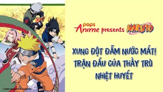Naruto Tập 196 - Xung Đột Đẫm Nước Mắt! Trận Đấu Của Thầy Trò Nhiệt Huyết