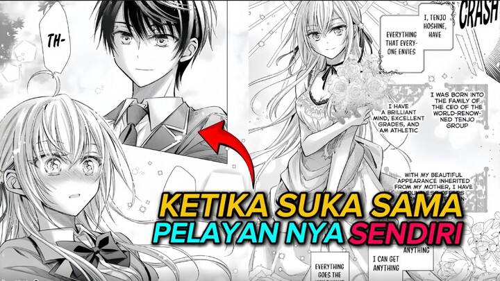 Ketika Suka Sama Pelayan Pribadi Sendiri Yang Tidak Peka Auto Mode Manja