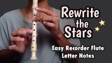 REWRITE THE STARS by Zac Efron feat. Zendaya - Flute Recorder Easy Letter Notes / Flute Chords
