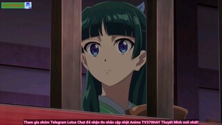 Thuyết Minh Dược Sư Tự Sự Phần 1 Tập 10 TV370HAY Official