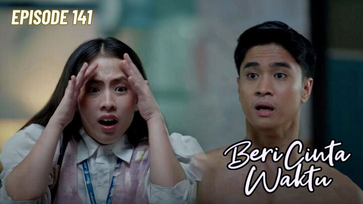 Beri Cinta Waktu Episode 141 - Rumah Tangga Mulai Retak