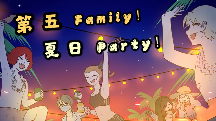 [Sách bài hát gốc của Identity V] Gia đình thứ năm! Bữa tiệc mùa hè!