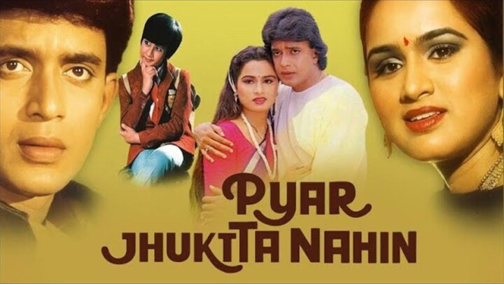 PYAR JHUKTA NAHIN HINDI MOVIE MITHUN CHAKRABORTY PADMINI KOLHAPURE