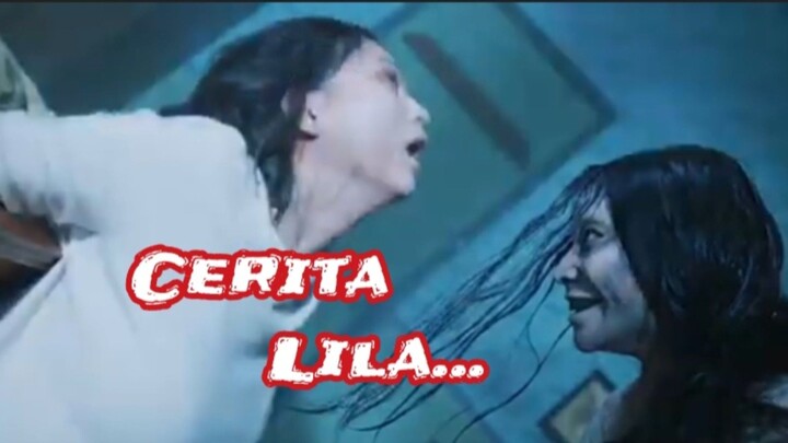 Cerita Lila. "Misteri Arwah Si Kembar #sarawijayanto
