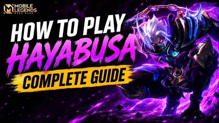 Hayabusa Complete Guide — Skills, Best Build & Combos | Mobile Legends