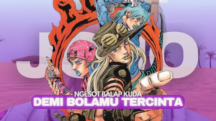 MC Ngesot Balap Kuda Demi S*ntuh B*la Seorang Pria | PENGUMUMAN ANIME STEEL BALL RUN