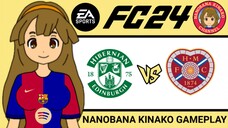 Kinako FC 24 | Hibernian Edinburgh 🏴 VS 🏴 Heart of Midlothian