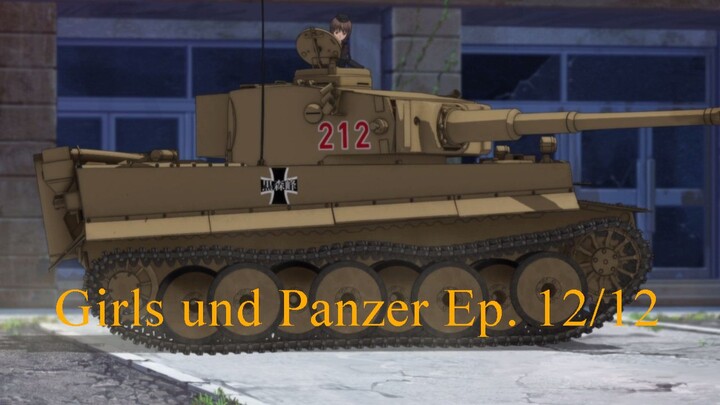 Girls_und_Panzer_-_12_-_The_Battle_We_Can`t_Back_Down_From