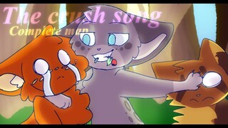 ·|CRUSH SONG|【Complete Warrior Cats Ashfur MAP】