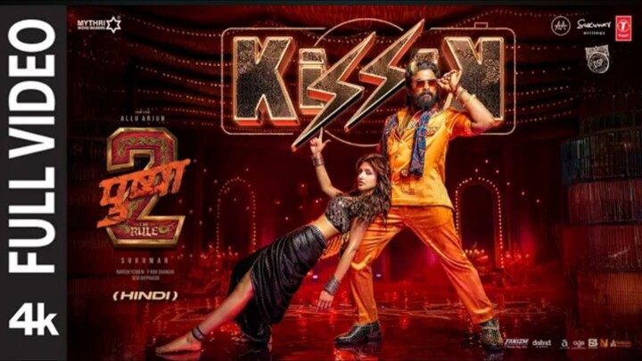 KISSIK (Full Video) Hindi: ALLU ARJUN,SREELEELA |PUSHPA 2THE RULE |SUKUMAR |SREELEELA |DSP