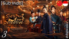 [Sub Indo] ZhenDu Fox Detective – Eps. 03 (2025)
