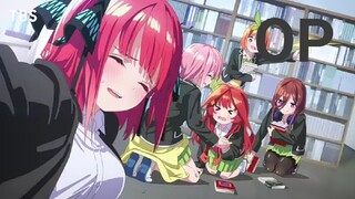 Opening – Gotoubun no hanayome [Special Eps]