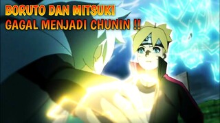 BORUTO DAN MITSUKI GAGAL MENJADI CHUNIN !! FAKTA DI CULIKNYA AMADO