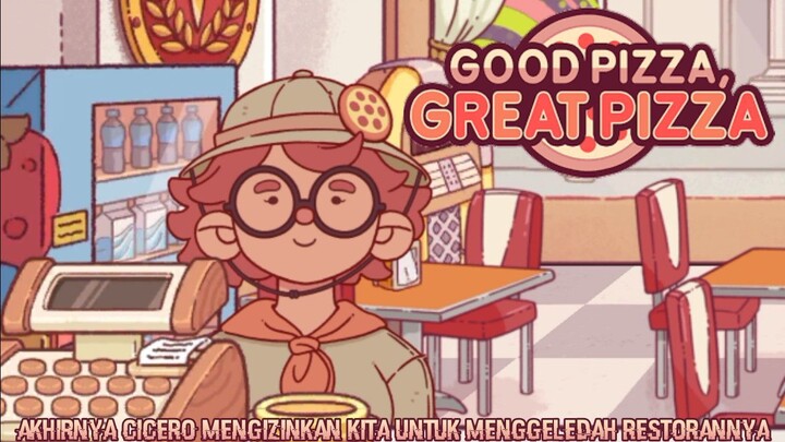 Saatnya Kita Mencari Petunjuk Di Dalam Restoran Milik Cicero! |Good Pizza, Great Pizza Part 55