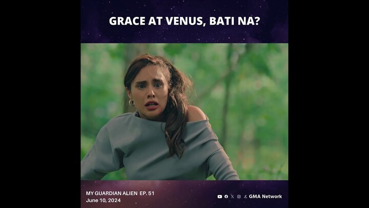 My Guardian Alien: Grace saves Venus (Episode 51)