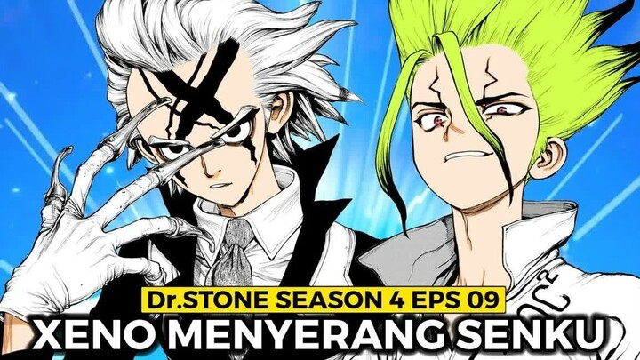 Dr.Stone Season 4 Episode 09  -  Dr.Xeno Menyerang Senku Padahal Muridnya Sendiri