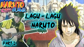 KUMPULAN LAGU NARUTO | gitar akustik cover | GITARIS WIBU part 2