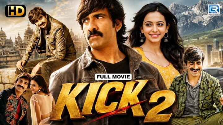 KICK 2 -"Ravi Teja" New Released South Action Blockbuster Superhit Hindi Movie 2026 Rakul Preet