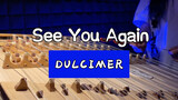 [Music]Mourn for Kobi-<See You Again>-Dulcimer