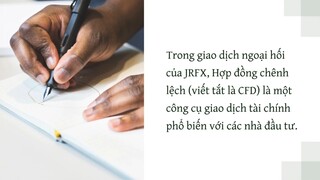 CFD có nghĩa là gì trong giao dịch ngoại hối của JRFX?
