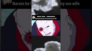 Naruto be like do not touch my son wife #shorts