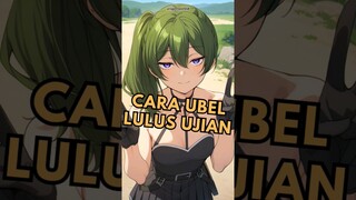 CARA UBEL LULUS UJIAN MAGE