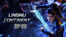 EP 93 || LINGWU CONTINENT SUB INDO