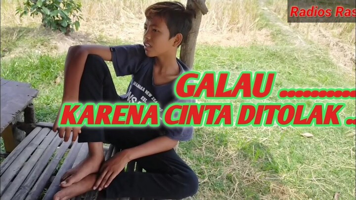 Galau Karena Cinta di Tolak (Video Lucu 2020 Desa Muara Lawai)