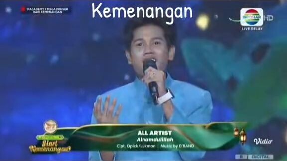 All Artist - Alhamdulillah (DA7 Mega Konser Hari Kemenangan Indosiar)