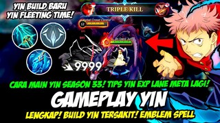 YIN FLEETING TIME = ULTI TERUS❗CARA MAIN YIN ITEM BARU❗BUILD YIN TERSAKIT 2024❗GAMEPLAY YIN EXP LANE