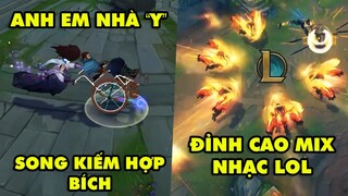 TOP khoảnh khắc điên rồ nhất LMHT #71: Anh em nhà Y song kiếm hợp bích, Đỉnh cao mix nhạc LOL