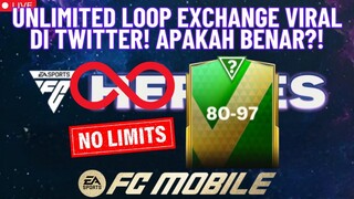 UNLIMITED LOOP EXCHANGE VIRAL DI TWITTER! APAKAH BENAR?! | FC Mobile Indonesia