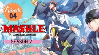 MASHLE - (S02-EP04)