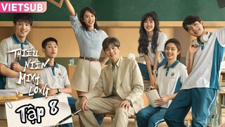 Phim Thiếu Niên Minh Long - Tập 8 -Vietsub