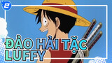 [Đảo hải tặc] Hãy chứng kiến ​​Luffy trở thành vua_2