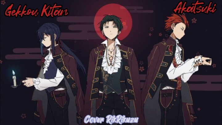 Gekkou Kitan - Akatsuki Ensemble Stars (COVER)