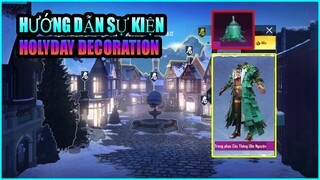 Hướng Dẫn Sự Kiện Holiday Decoration Nhận Trang Phục Cây Thông Noel - Event Pubg Mobile | Xuyen Do