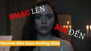 Review phim Bản Giao Hưởng Máu: Nhạc lên, ma đến, thật khủng khiếp | Khen Phim