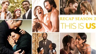 This Is Us | Season 2 Recap