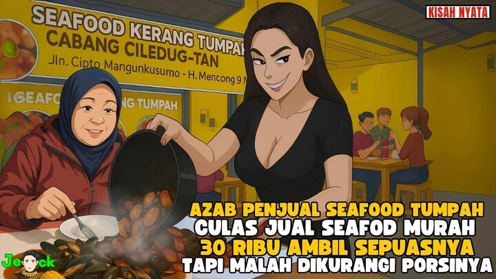 AZAB PENJUAL SEAFOOD MURAH AMBIL SEPUASNYA TAPI MALAH DIKURANGI PORSINYA