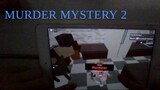 I WAS THE MURDERER LOL!-Murder Mystery 2 Roblox!